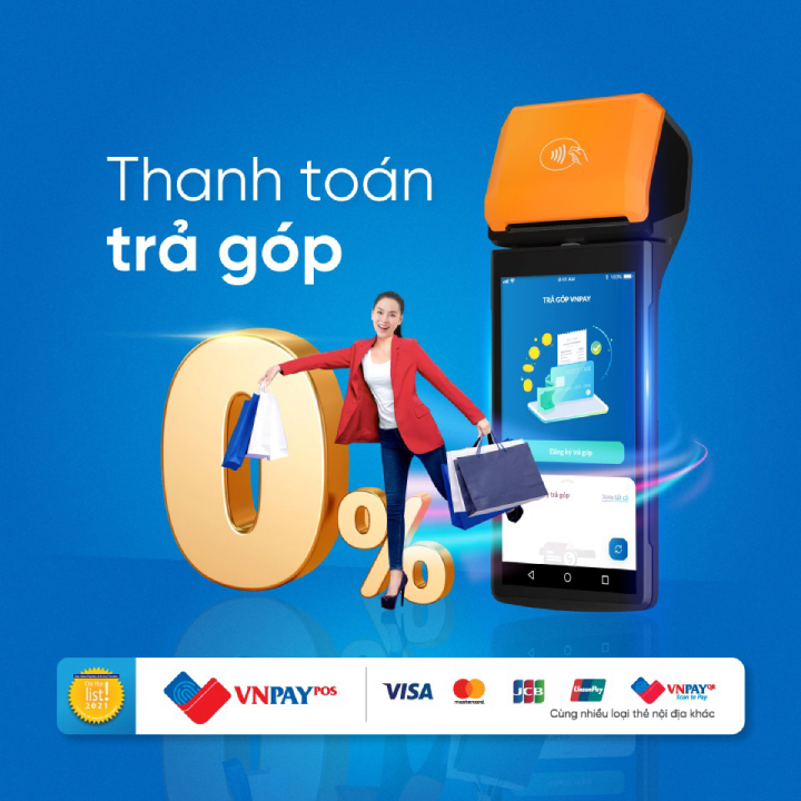Thanh toán trả góp 0% với SmartPOS của VNPAY-POS